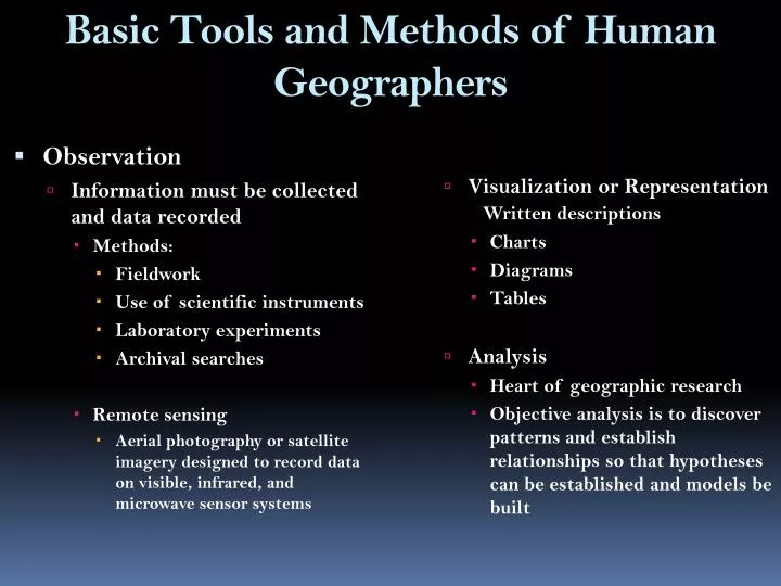 basic tools and methods of human geographers