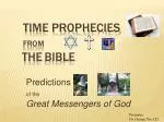 Time prophecies from the bible