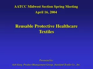 Reusable Protective Healthcare Textiles