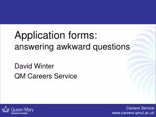 Application forms: answering awkward questions