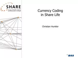 Currency Coding in Share Life