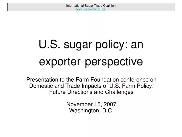 u s sugar policy an exporter perspective