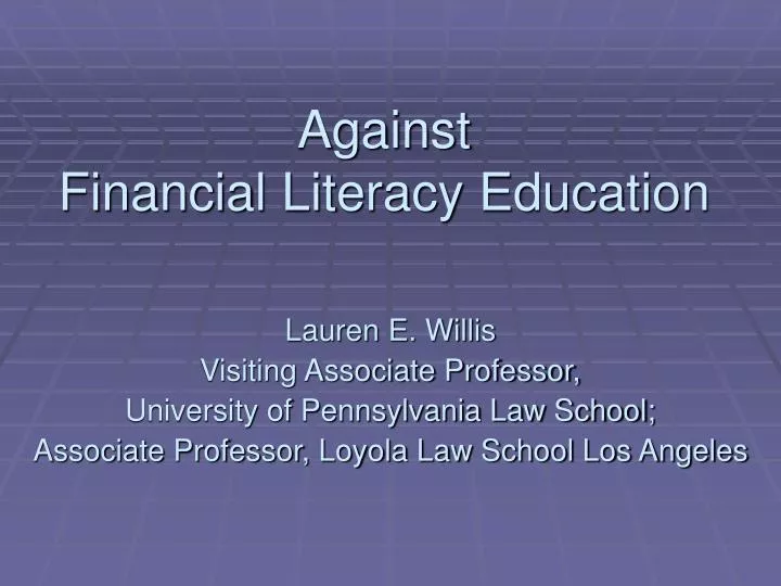 against financial literacy education