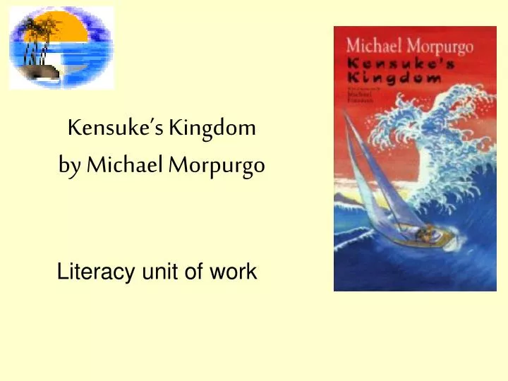 kensuke s kingdom by michael morpurgo