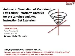 Automatic Generation of Vectorized Fast Fourier Transform Libraries for the Larrabee and AVX Instruction Set Exten