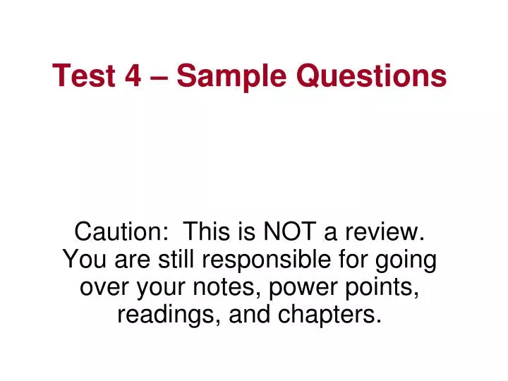 test 4 sample questions