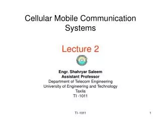 Cellular Mobile Communication Systems Lecture 2