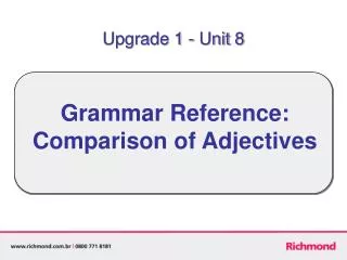 Grammar Reference: Comparison of Adjectives