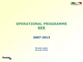 OPERATIONAL PROGRAMME SEE