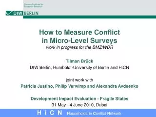 How to Measure Conflict in Micro-Level Surveys work in progress for the BMZ/WDR