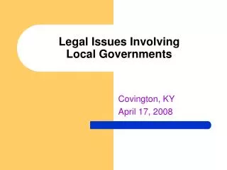 Legal Issues Involving Local Governments
