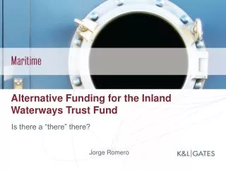 Alternative Funding for the Inland Waterways Trust Fund