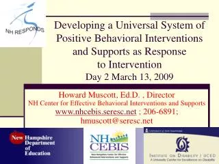 Developing a Universal System of Positive Behavioral Interventions and Supports as Response to Intervention Day 2 March