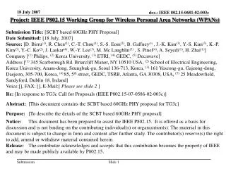 Project: IEEE P802.15 Working Group for Wireless Personal Area Networks (WPANs) Submission Title: [ SCBT based 60GHz PH