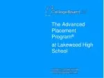 The Advanced Placement Program ® - slide 1