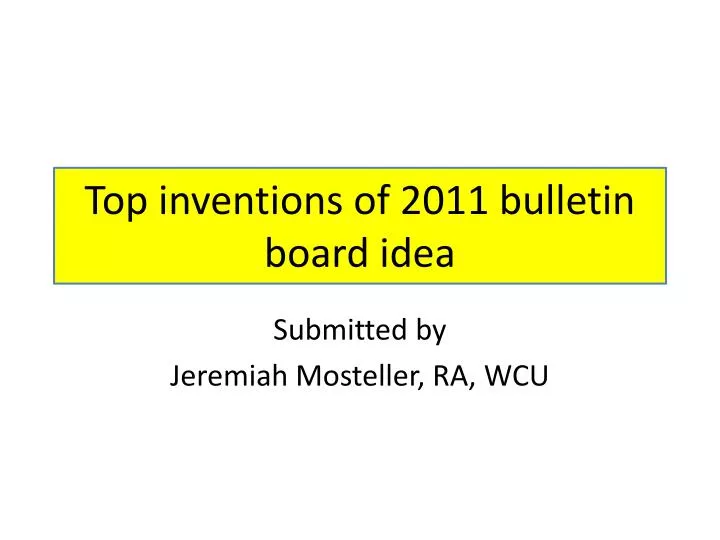 top inventions of 2011 bulletin board idea