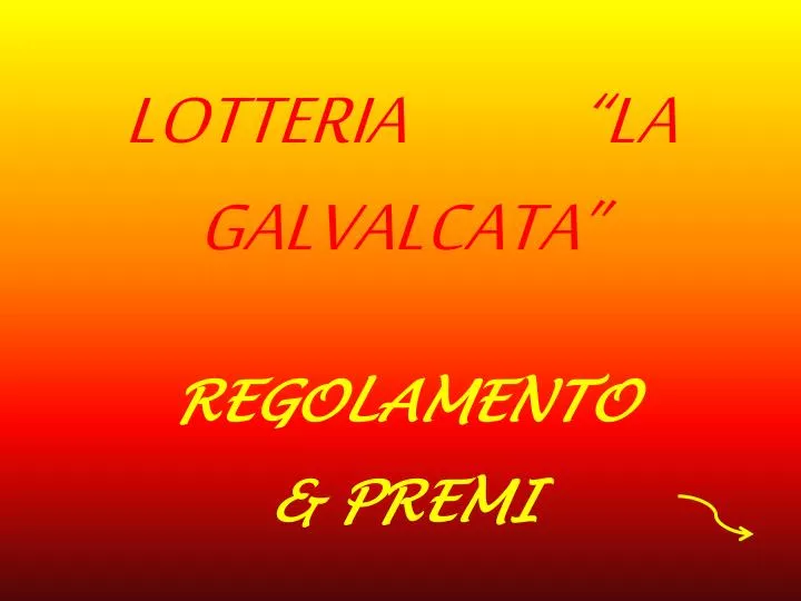 lotteria la galvalcata