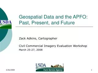 Geospatial Data and the APFO: Past, Present, and Future