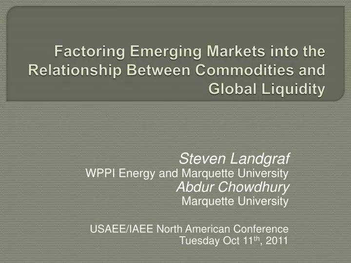 factoring emerging markets into the relationship between commodities and global liquidity