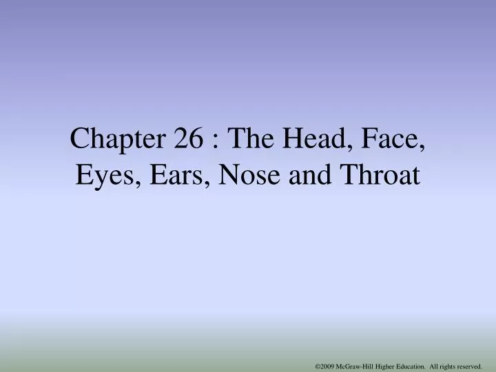 chapter 26 the head face eyes ears nose and throat