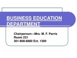 BUSINESS EDUCATION DEPARTMENT