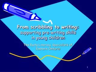 From scribbling to writing: supporting pre-writing skills in young children