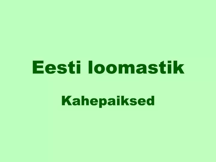 eesti loomastik