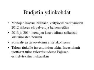 budjetin ydinkohdat