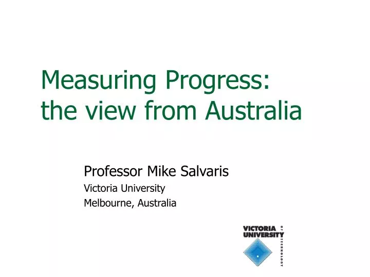 measuring progress the view from australia