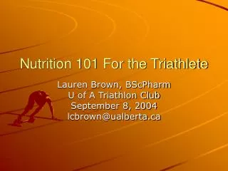 Nutrition 101 For the Triathlete