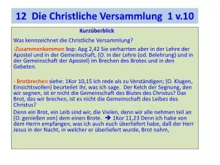 12 Die Christliche Versammlung 1 v.10