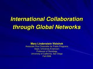 International Collaboration through Global Networks