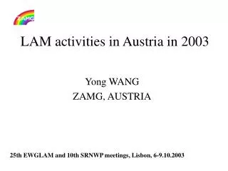 LAM activities in Austria in 2003