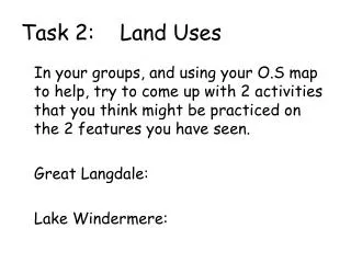 Task 2: Land Uses