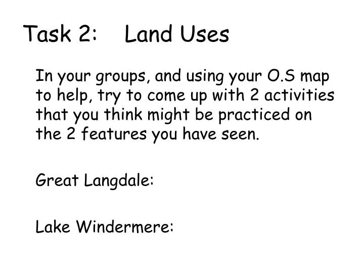 task 2 land uses