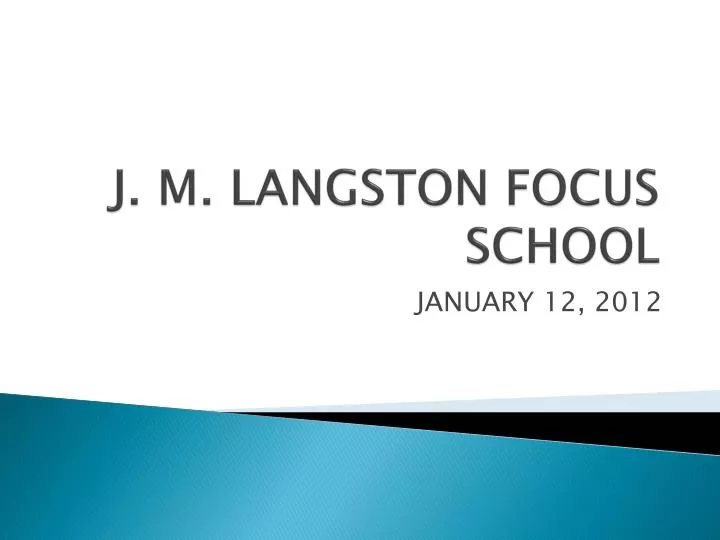 j m langston focus school