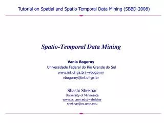 Spatio-Temporal Data Mining