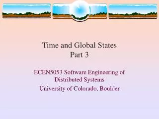 Time and Global States Part 3