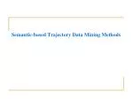 Semantic-based Trajectory Data Mining Methods - slide 1