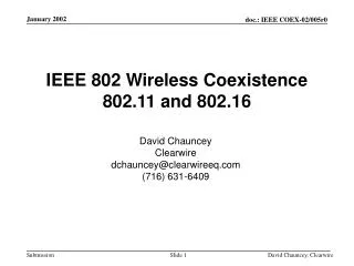 IEEE 802 Wireless Coexistence 802.11 and 802.16