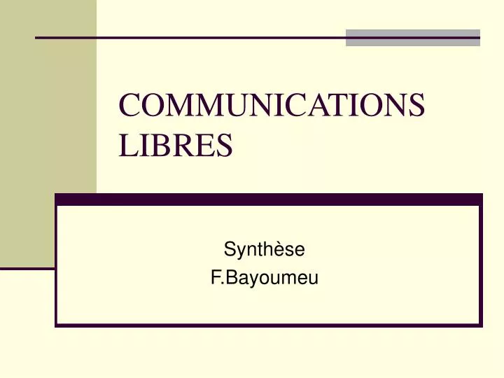 communications libres