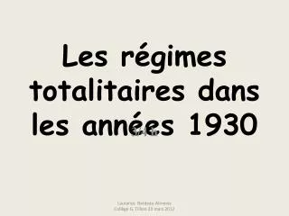 les r gimes totalitaires dans les ann es 1930