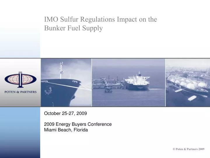 imo sulfur regulations impact on the bunker fuel supply