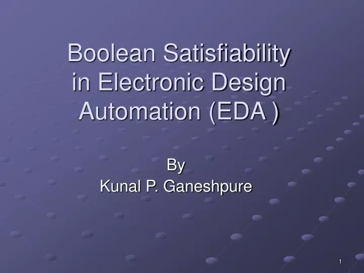 boolean satisfiability in electronic design automation eda