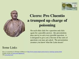 Cicero: Pro Cluentio a trumped up charge of poisoning