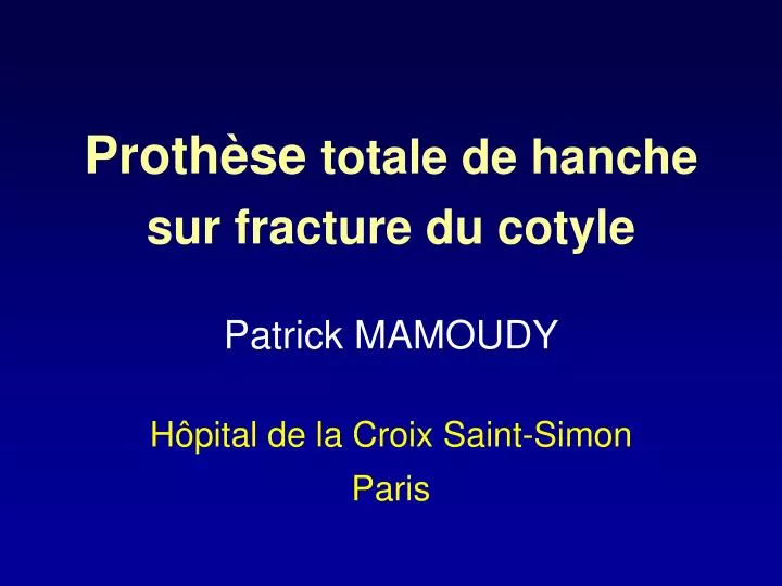 proth se totale de hanche sur fracture du cotyle