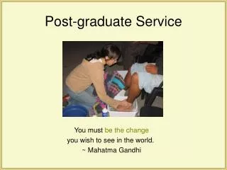 Post-graduate Service