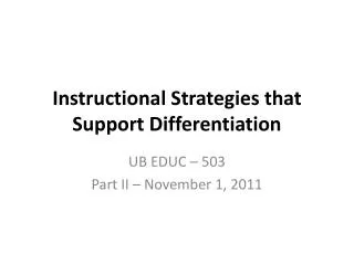 Instructional Strategies that Support Differentiation