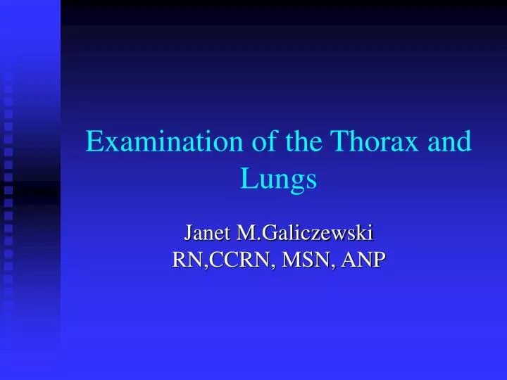 examination of the thorax and lungs