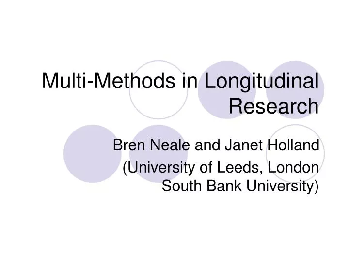 multi methods in longitudinal research
